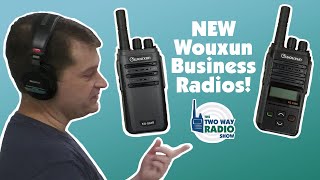 Meet the new Wouxun KG-S84B and KG-S86B Business Radios | TWRS 170