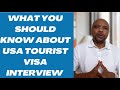 USA TOUIRIST VISA INTERVIEW B1/B/2