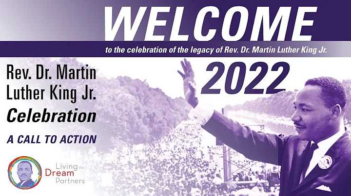Martin Luther King Jr. Celebration 2022 – A Call to Action