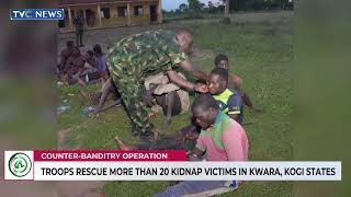 Troops Rescue More Than 20 Kidnap Victims In Kwara, Kogi States