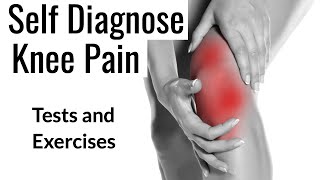 Knee Pain diagnosis and Exercises
