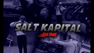Dayme - Salt Kapital Videoclip Oficial