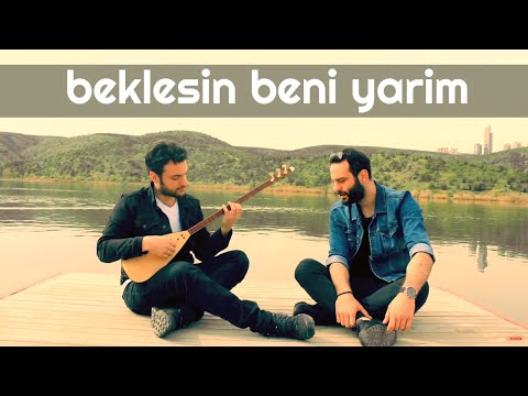 BEKLESİN BENİ YARİM (DERELERDE TAŞ OLSAM) - Ünal Sofuoğlu & Umut Sülünoğlu (Selçuk Balcı Cover)