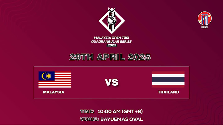 MALAYSIA OPEN T20i QUADRANGULAR SERIES 2025 | MATCH 9 | MALAYSIA vs THAILAND