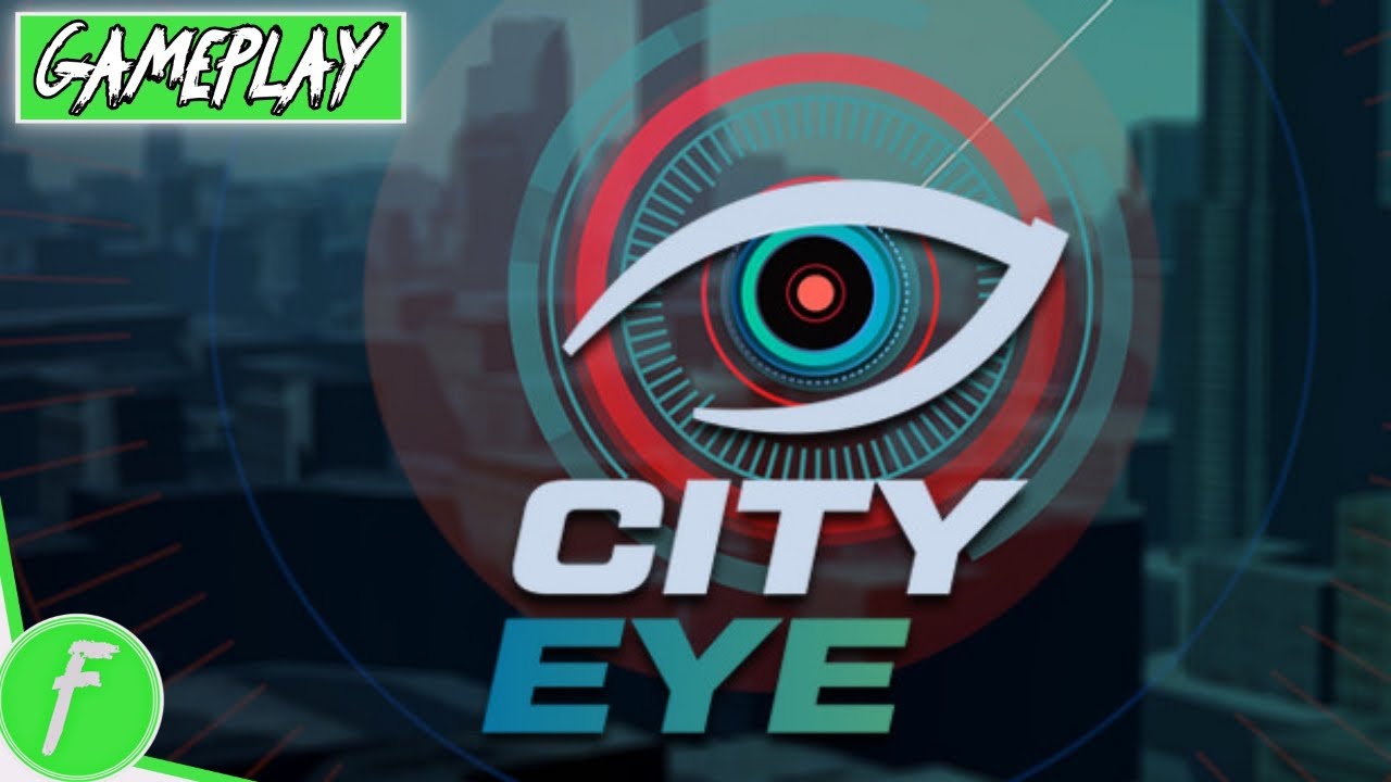 City Eye Gameplay HD (PC) | NO COMMENTARY