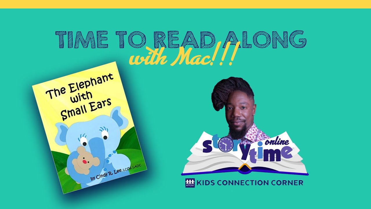 The Elephant With Small Ears AFFCNY StoryTime OnLine YouTube The elephant with small ears affcny storytime online youtube
