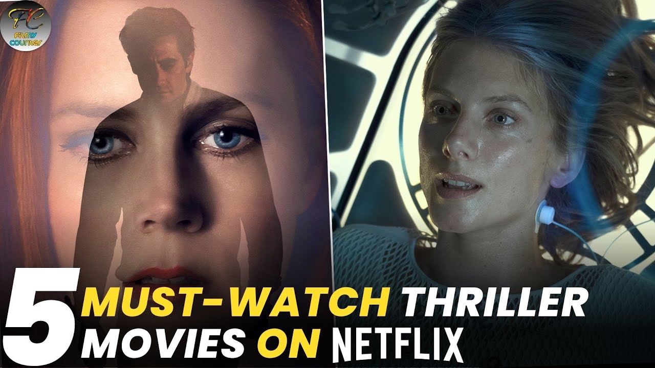Top 5 Must Watch Hindi Dubbed Thriller Movies on Netflix | Mystery ...