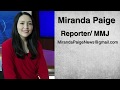 Miranda Paige | Reporter-MMJ Reel | June 2019