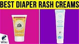 10 Best Diaper Rash Creams 2019