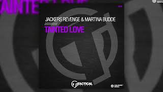 Jackers Revenge & Martina Budde - Tainted Love Resimi