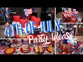 4th of July Party Ideas 🇺🇸| Patriotic Recipes & Decoration Ideas for the 4th of July | Chez Tiffanie