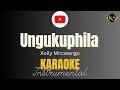 Xolly Mncwango - Ungukuphila | Karaoke | Instrumental | Kea Studios