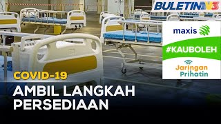 COVID-19 | Kapasiti Katil Hospital Di Lembah Klang Ditingkatkan