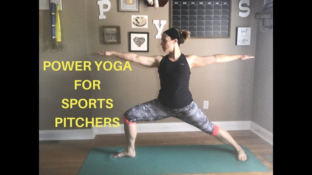 Power Yoga for Sports Pitchers YouTube