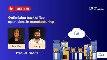 Optimizing back office operations in manufacturing | Webinar Recording