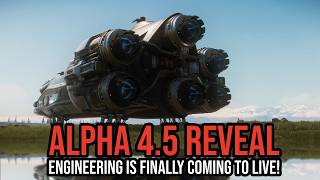 Star Citizen Alpha 4.5 Patch Reveal - Engineering V1, Vulkan & Ai Updates