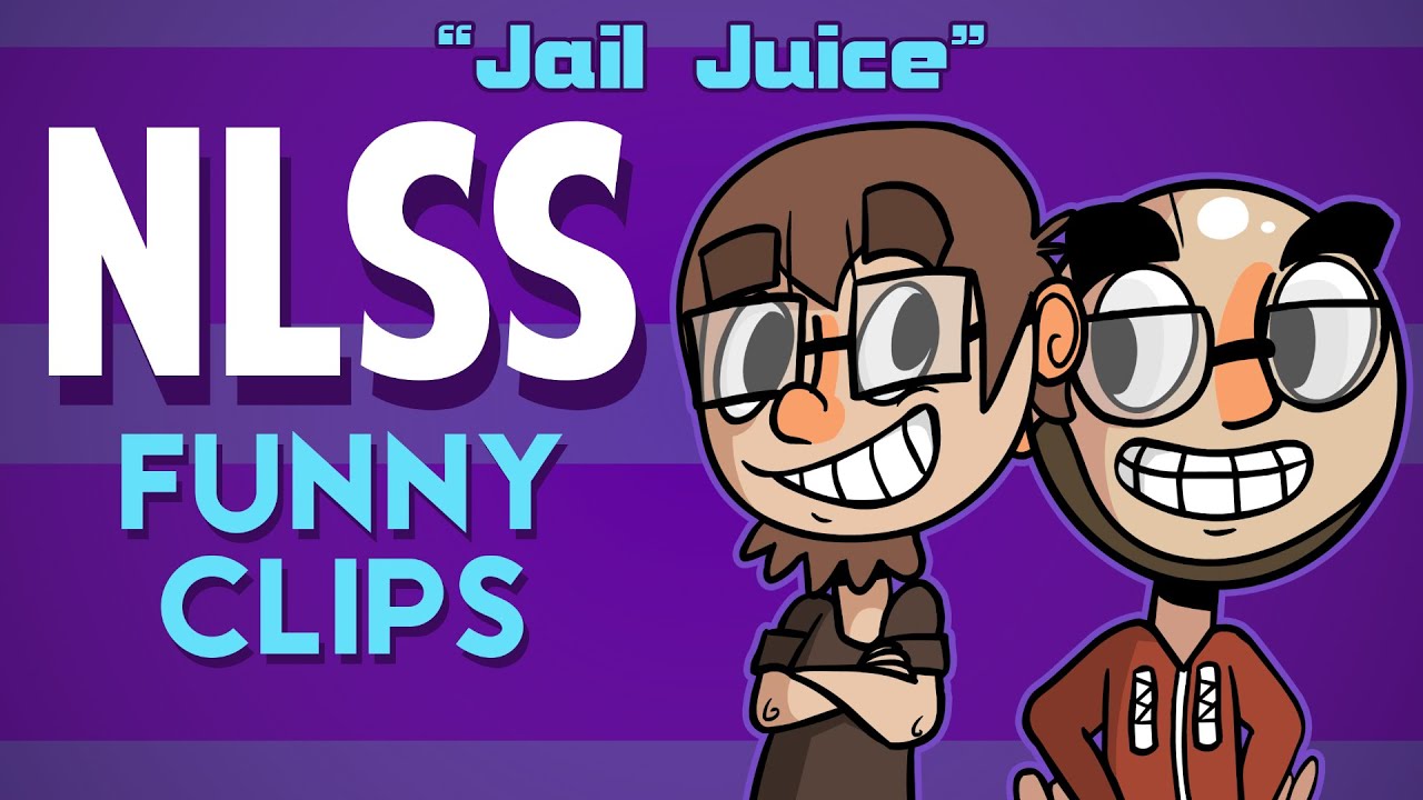 NLSS Funny Clips Jail Juice [11/23/15] YouTube