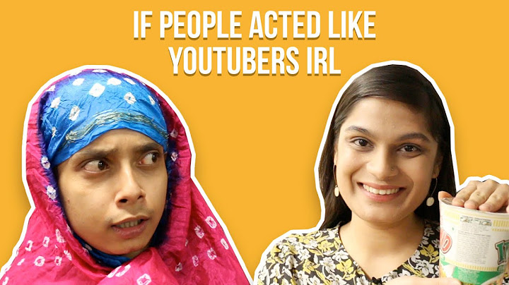 If People Acted Like YouTubers IRL