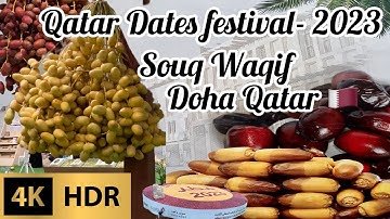 Doha Dates Festival 2023 | Souq Waqif Doha-Qatar #dohavlogger