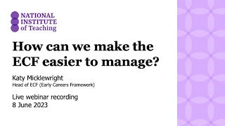 National Institute of Teaching: How can we make the ECF easier to manage