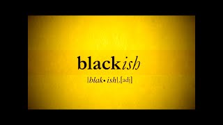 BLACK.ish theme song