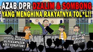 Download Lagu AZAB DPR DZALIM \u0026 SOMBONG YANG MENGHINA RAKYAT, BERUJUNG DIJARAH!! | SINETRON AZAB MP3 Download Lagu AZAB DPR DZALIM \u0026 SOMBONG YANG MENGHINA RAKYAT, BERUJUNG DIJARAH!! | SINETRON AZAB MP3