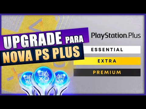 UPGRADE NOVA PLAYSTATION PLUS DELUXE