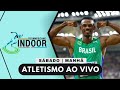 SUL-AMERICANO DE ATLETISMO INDOOR | AO VIVO | 27/01 | MANHÃ