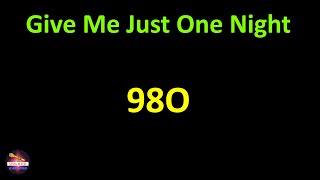 Download Mp3 98o - Give Me Just One Night (Una Noche) (Lyrics version) Gudang lagu Download Mp3 98o - Give Me Just One Night (Una Noche) (Lyrics version)
