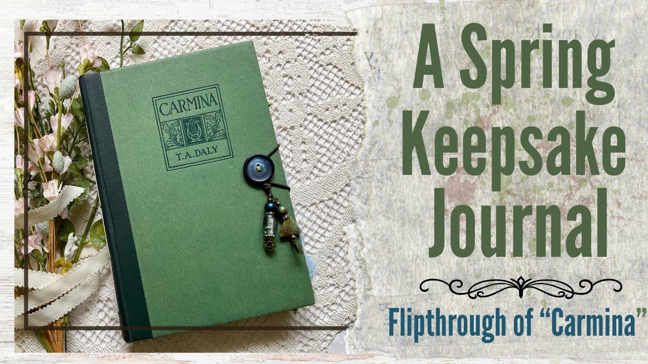 Vintage Spring Junk Journal Flipthrough | Ideas and Inspiration