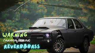 Download Lagu Warning - Masoom Sharma | New Haryanvi Song | Slow and reverb MP3 Download Lagu Warning - Masoom Sharma | New Haryanvi Song | Slow and reverb MP3