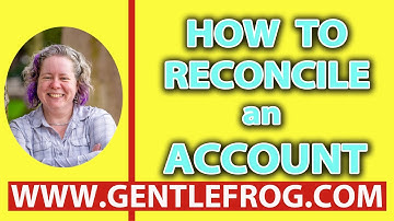 How To Reconcile an Account in Quickbooks - Tutorial by Rachel Barnett