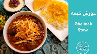How to make Khoresh Gheymeh (Persian Stew), طرز تهیه خورش قیمه