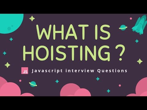 Javascript | What is Hoisting?