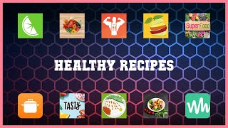 Super 10 Healthy Recipes Android Apps screenshot 2