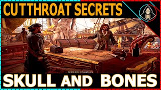 Cutthroat Secrets - Skull and Bones (Walkthrough)