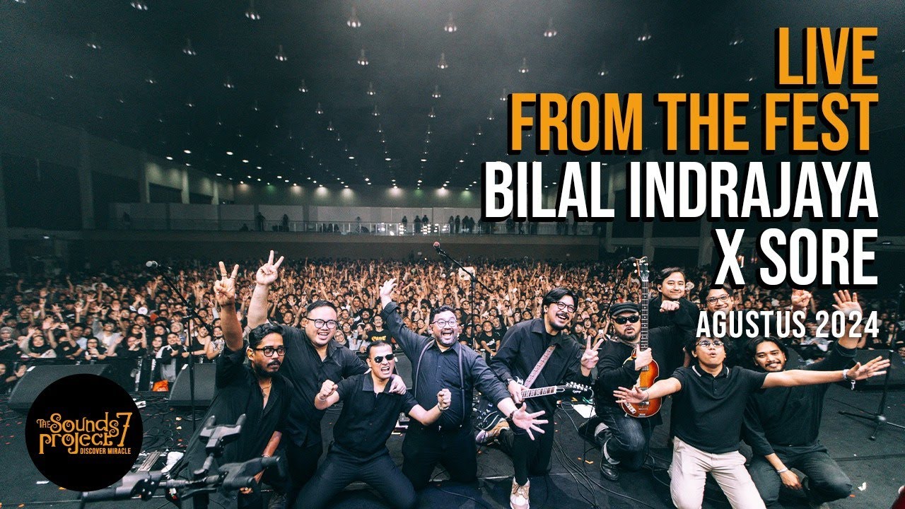 Bilal Indrajaya X Sore Live at The Sounds Project Vol.7 (2024) Bilal Indrajaya X Sore Live at The Sounds Project Vol.7 (2024)