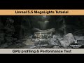 Unreal Engine 5.5 MegaLights Tutorial and Performance Test