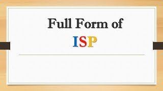 Full Form of ISP || Did You Know