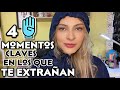 QUIEN SE ALEJO, TE EXTRAÑA EN 4 MOMENTOS ESPECÍFICOS