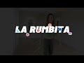 ZUMBA - LA RUMBITA