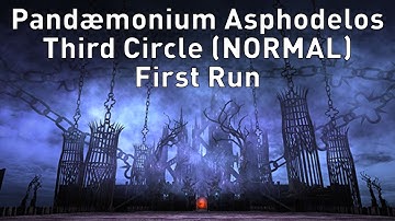 FFXIV - Pandæmonium: Asphodelos Third Circle Normal First Run