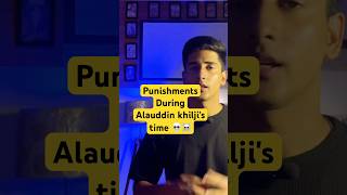 Horrifying punishment in Alauddin's time will chill your bones!☠️ #delhisultanate #alauddinkhilji