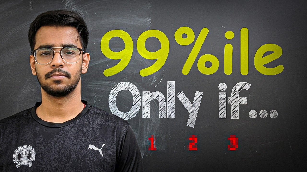 JEE Mains April strategy for 99%ile (with proof!)
