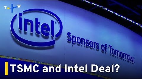 The Information: TSMC, Intel Discussing Joint Venture Deal｜TaiwanPlus News