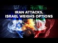 Iran Attacks, Israel Weighs Options | Jerusalem Dateline - April 16, 2024