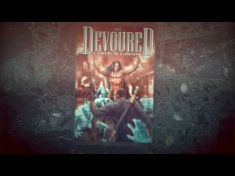 The Devoured Official Book Trailer The Devoured Official Book Trailer