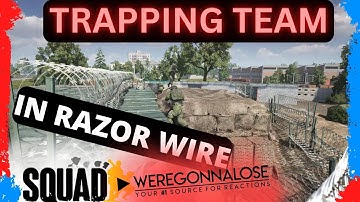 Teammate Gets Trapped in Razor Wire Many Times on Squad Military Game PC