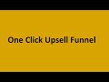 WooCommerce One Click Upsell Funnel Pro Plugin