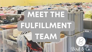 MEET THE FULFILLMENT TEAM!